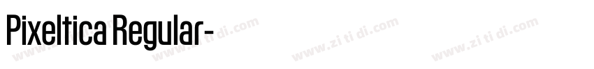 Pixeltica Regular字体转换 Pixeltica Regular字体转换